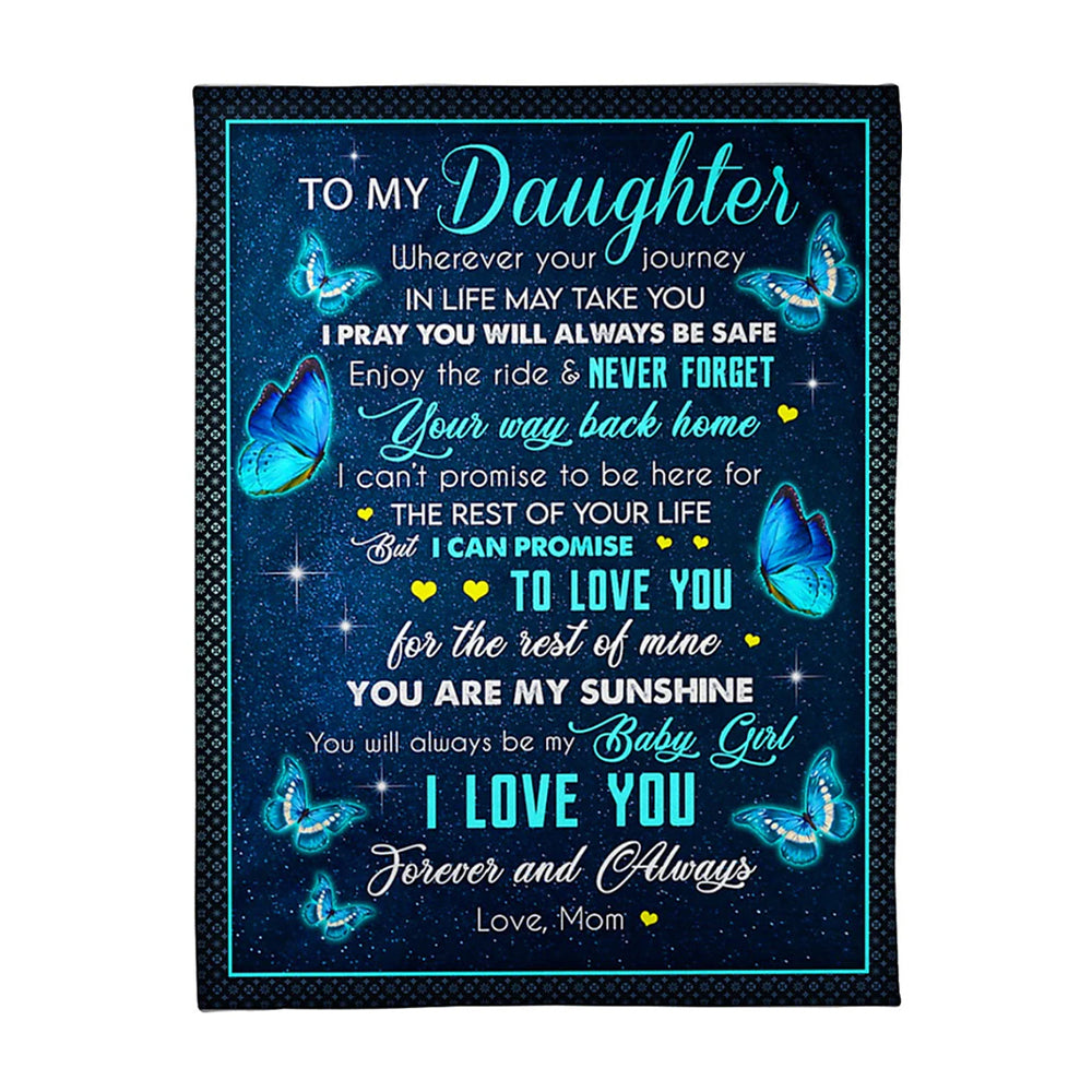 Butterfly Wherever Your Journey In Life Mom To Daughter Flannel Blanket For Cozy Bedroom Sofa Decor