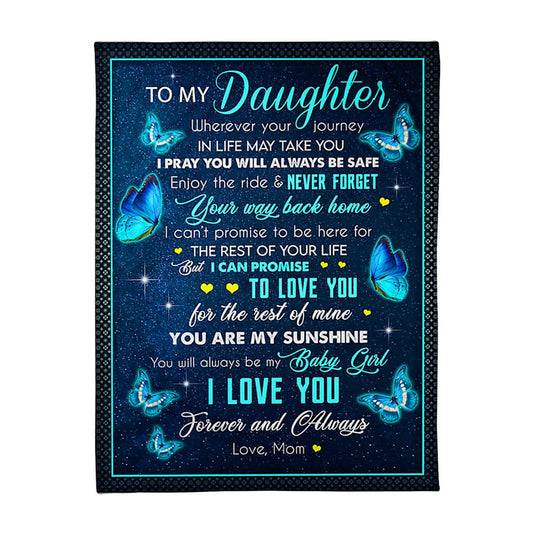 Butterfly Wherever Your Journey In Life Mom To Daughter Flannel Blanket For Cozy Bedroom Sofa Decor