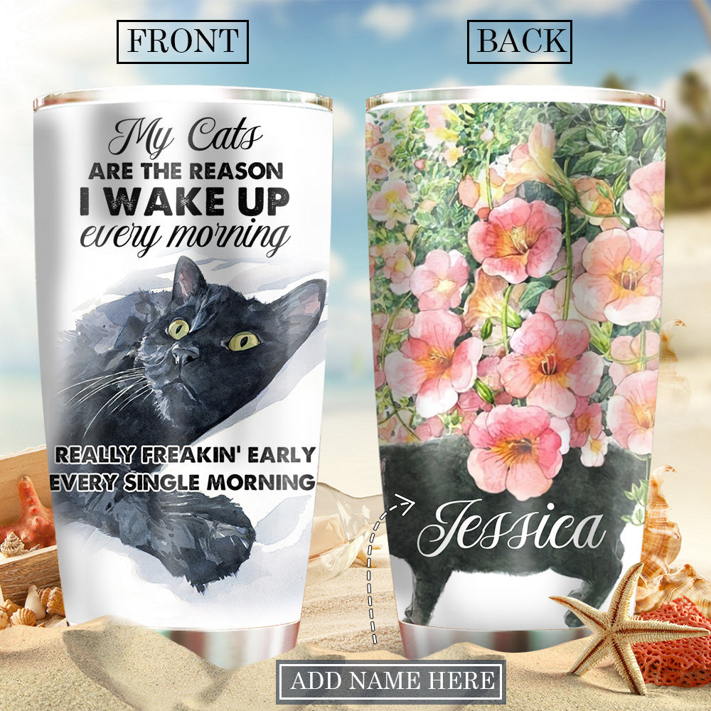 Cat The Reason I Wake Up Every Morning Personalized 20 Oz Tumbler For Coffee Travel And Daily Drinks