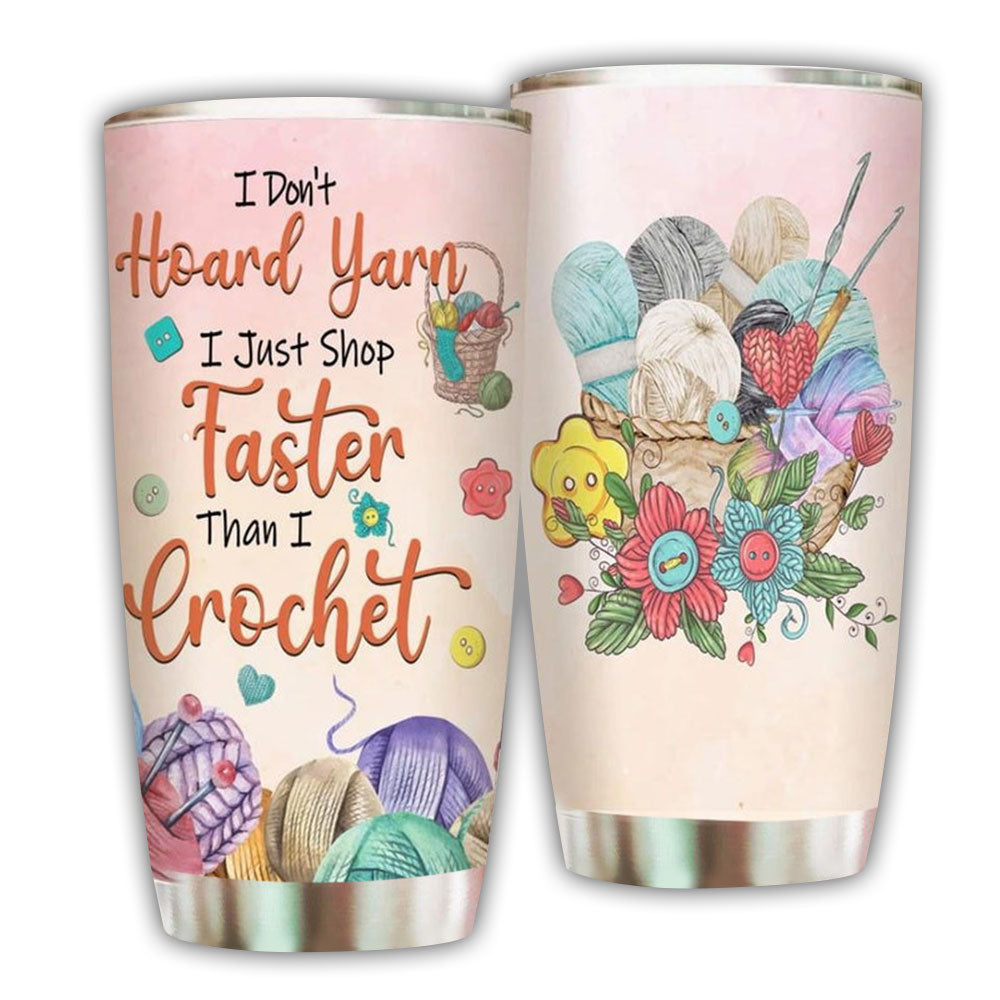 Crochet Faster Lover 20 Oz Tumbler For Coffee Travel And Daily Drinks