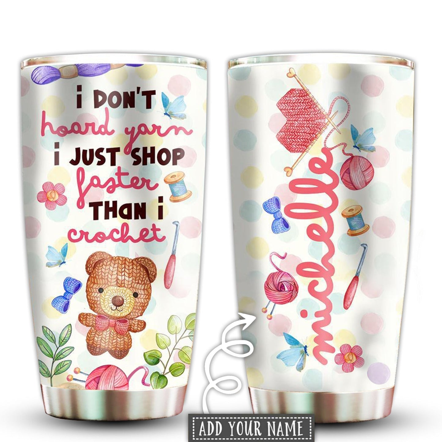 Crochet Is My Life Personalized 20 Oz Tumbler For Coffee Travel And Daily Drinks