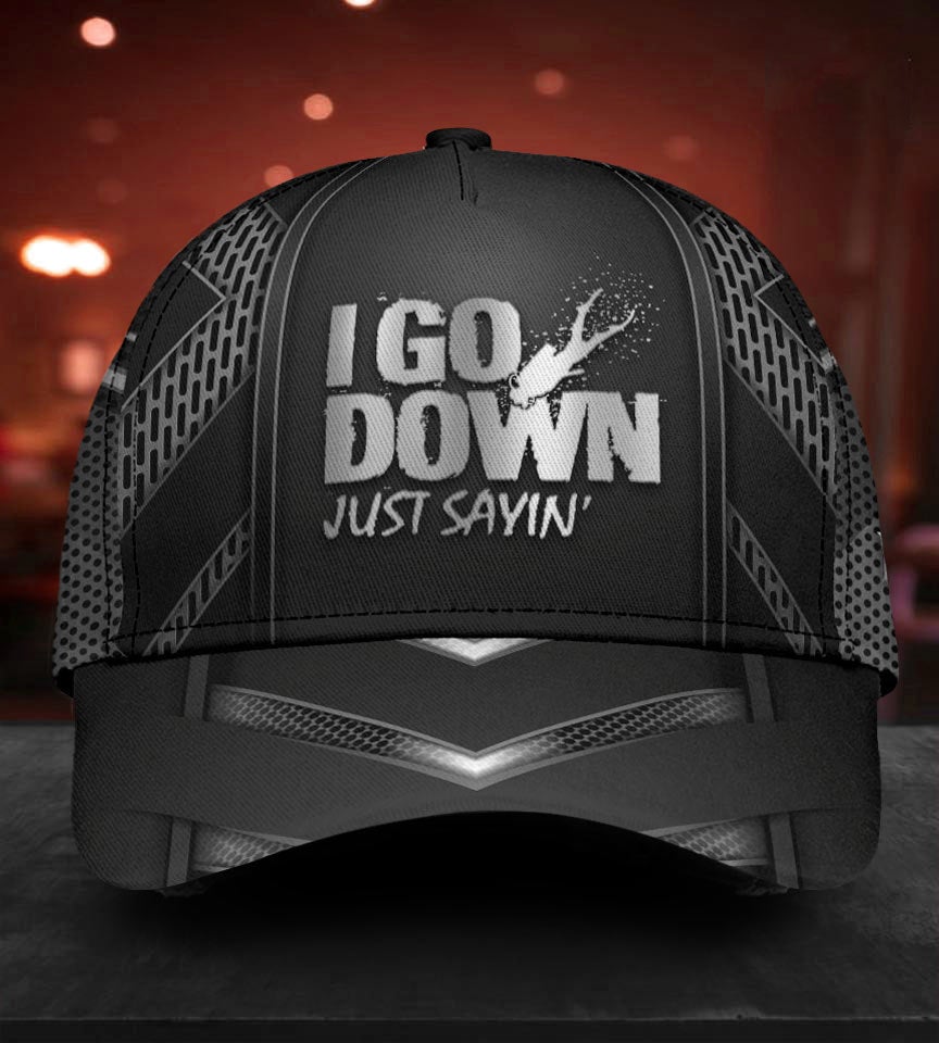 Diving I Go Down Humor Classic Cap For Festivals Vacations Outdoor Fun And Daily Comfort