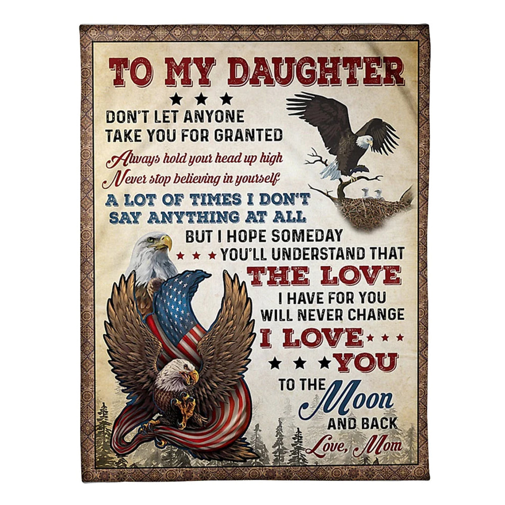 Eagle I Love You Daughter Gift Flannel Blanket For Cozy Bedroom Sofa Decor