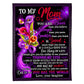 Flower To My Mom You Are The World To Me Flannel Blanket For Cozy Bedroom Sofa Decor