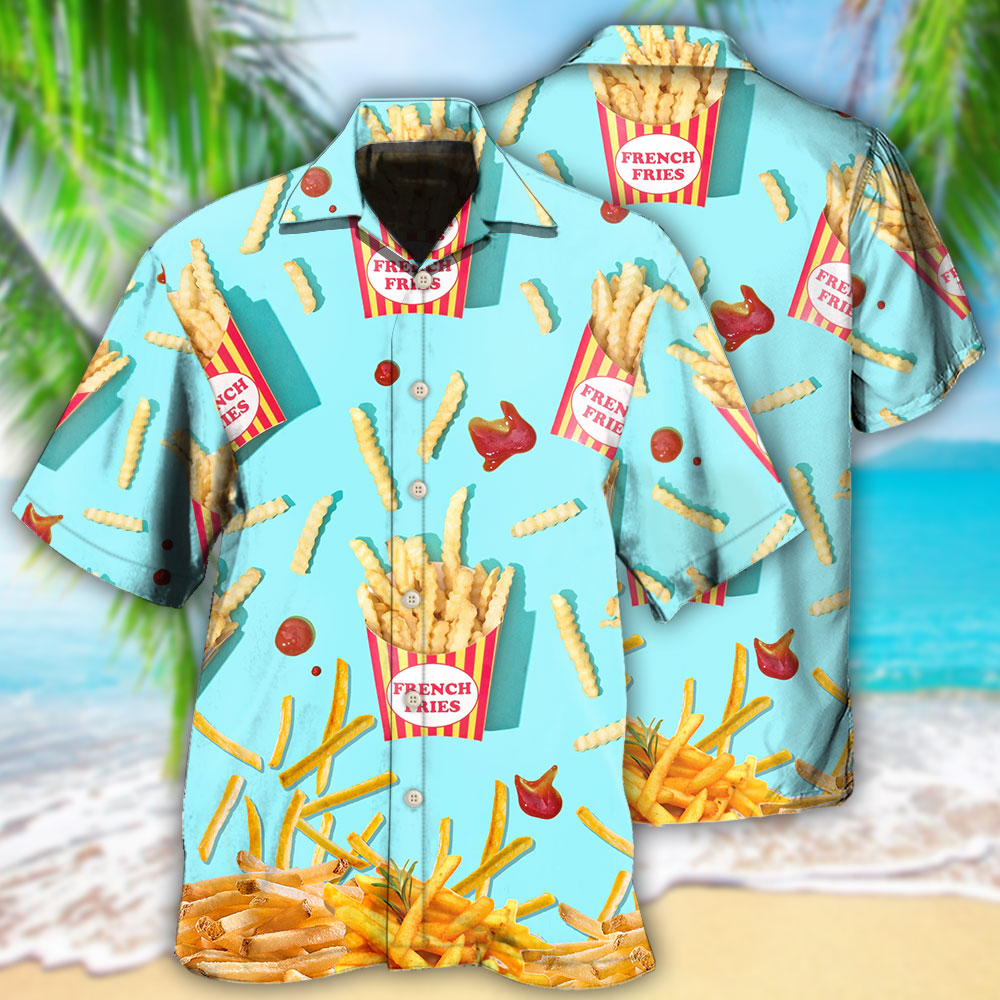 Food French Fries Hawaiian Shirt For Summer Vacation And Beach Travel