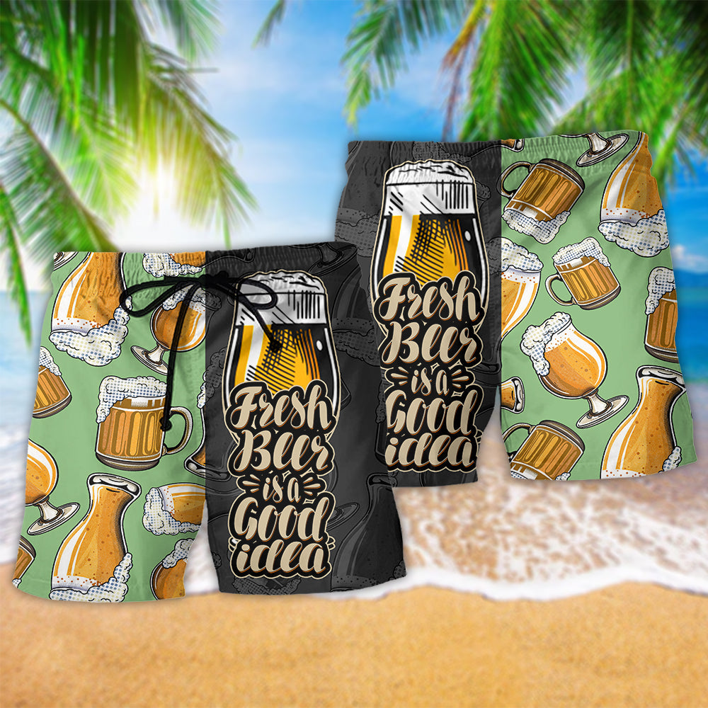 Fresh Beer Funny Quote Beach Shorts Pattern View For Vacation Travel And Outdoor Fun