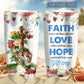 Jesus Faith Love And Hope Rose Personalized 20 Oz Tumbler For Coffee Travel And Daily Drinks