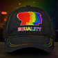 Pride Equality Message Classic Cap For Summer Vacations Parties And Outdoor Events