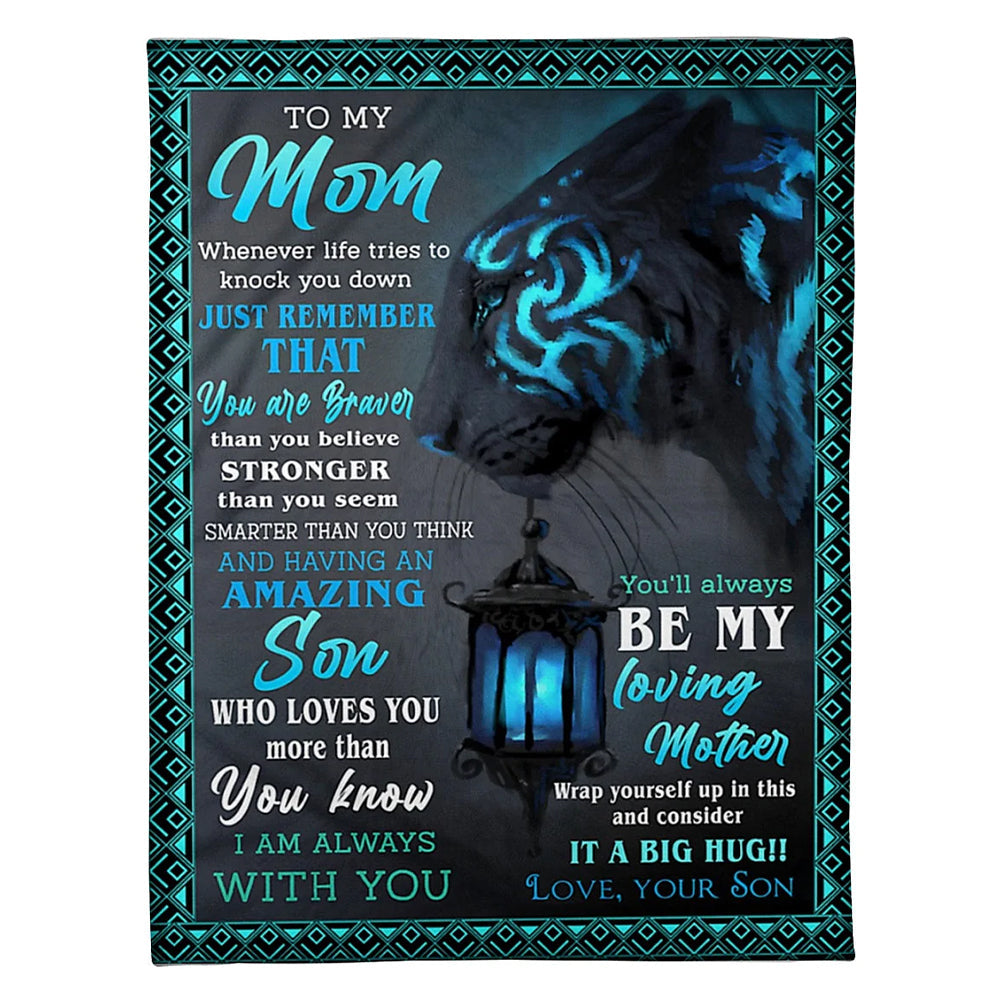 Lion To My Mom You Are Braver Flannel Blanket For Cozy Bedroom Sofa Decor