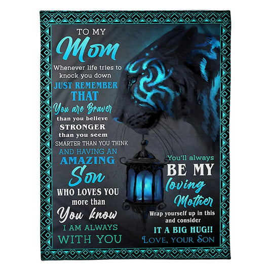 Lion To My Mom You Are Braver Flannel Blanket For Cozy Bedroom Sofa Decor