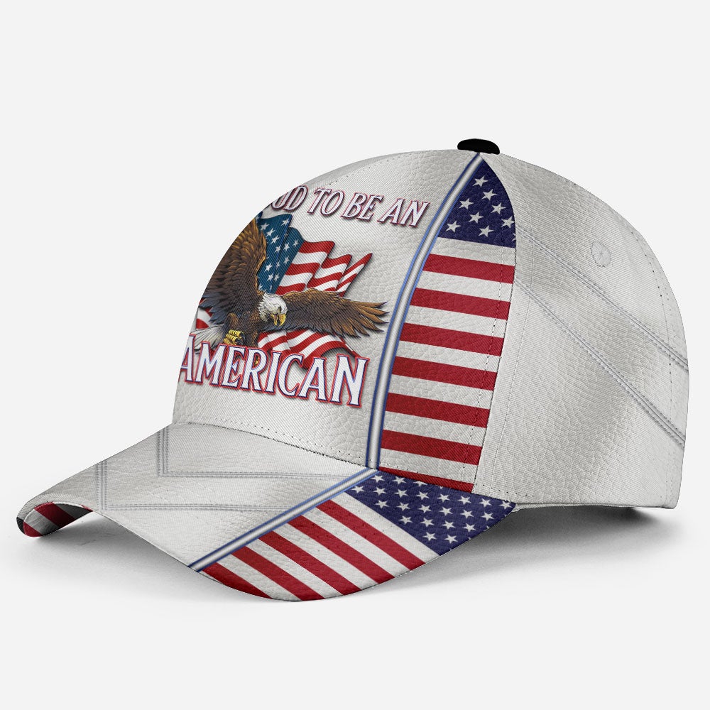 Proud To Be An American Eagle Classic Cap For Summer Outings Festivals And Relaxed Daily Wear