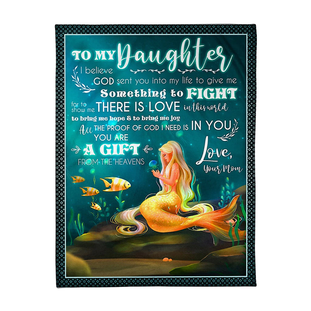 Mermaid God Sent You Into My Life Mom To Daughter Flannel Blanket For Cozy Bedroom Sofa Decor