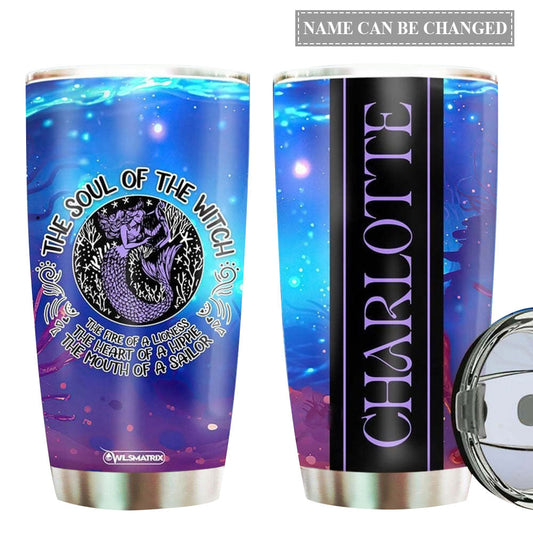 Mermaid The Soul Of Witch Personalized 20 Oz Tumbler For Coffee Travel And Daily Drinks