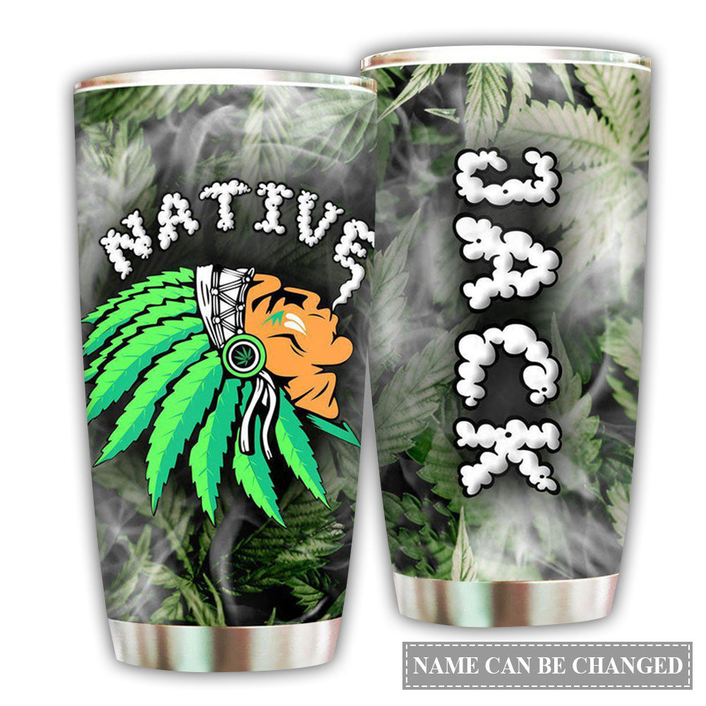 Native American Humor Personalized 20 Oz Tumbler For Coffee Travel And Daily Drinks
