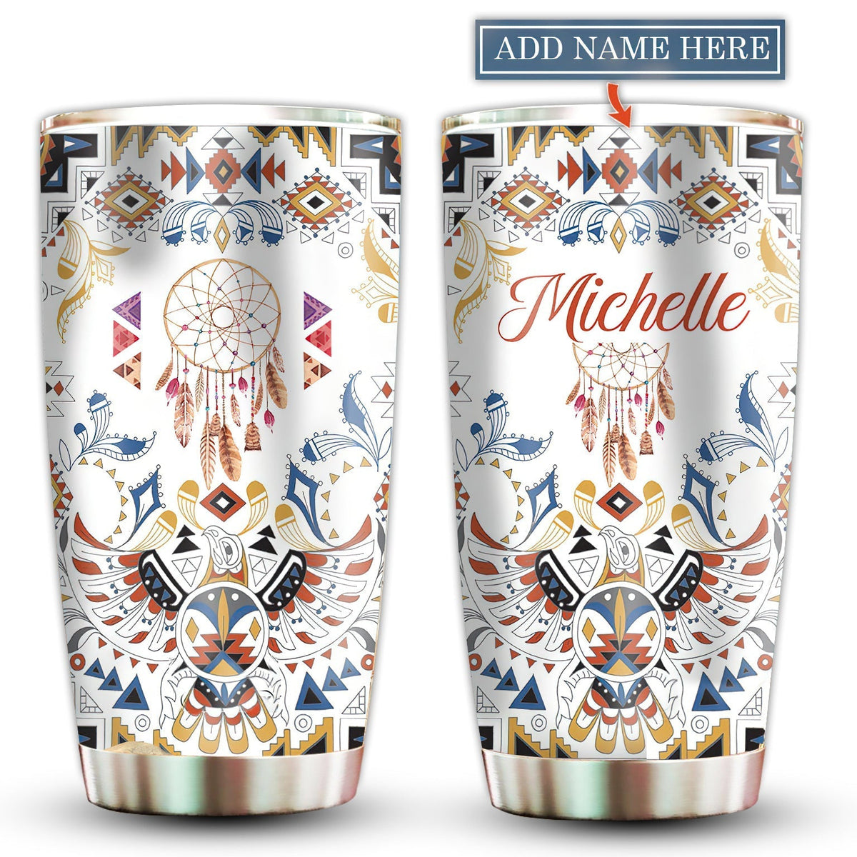 Native And Dreamcatcher Eagle With White Personalized 20 Oz Tumbler For Coffee Travel And Daily Drinks