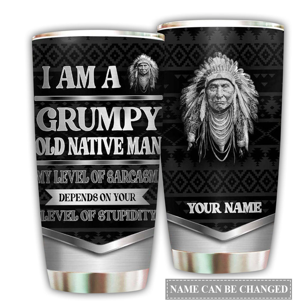 Native Grumpy Old Native Man Black Personalized 20 Oz Tumbler For Coffee Travel And Daily Drinks