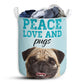 Dog Peace Love Pugs Laundry Basket For Bathroom Bedroom Storage