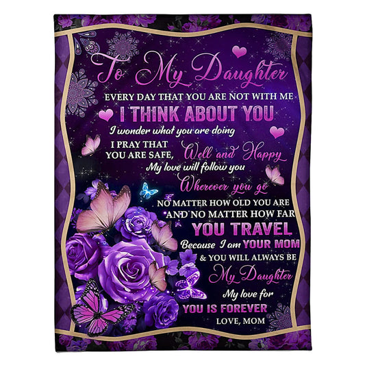 Rose I Think About You Daughter Gift Flannel Blanket For Cozy Bedroom Sofa Decor