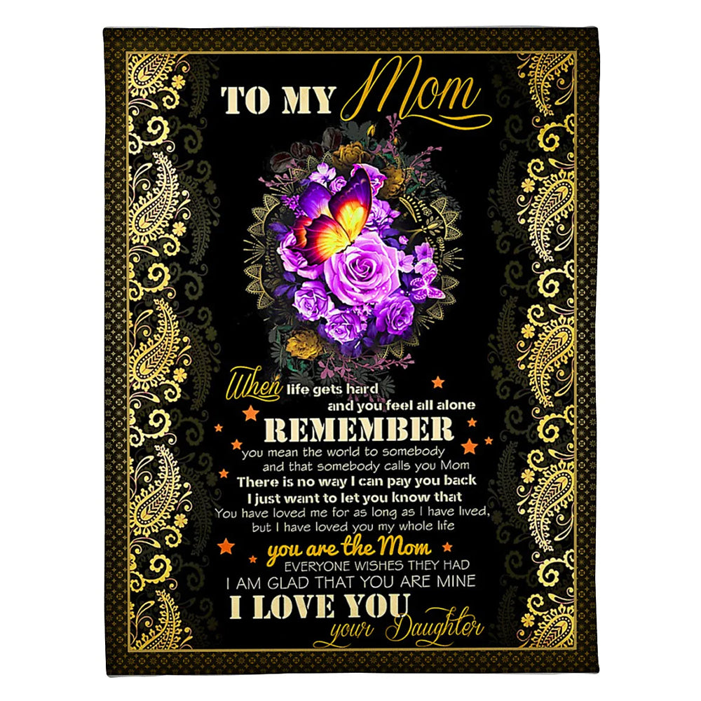 Rose To My Mom Rose Butterfly When Life Flannel Blanket For Cozy Bedroom Sofa Decor