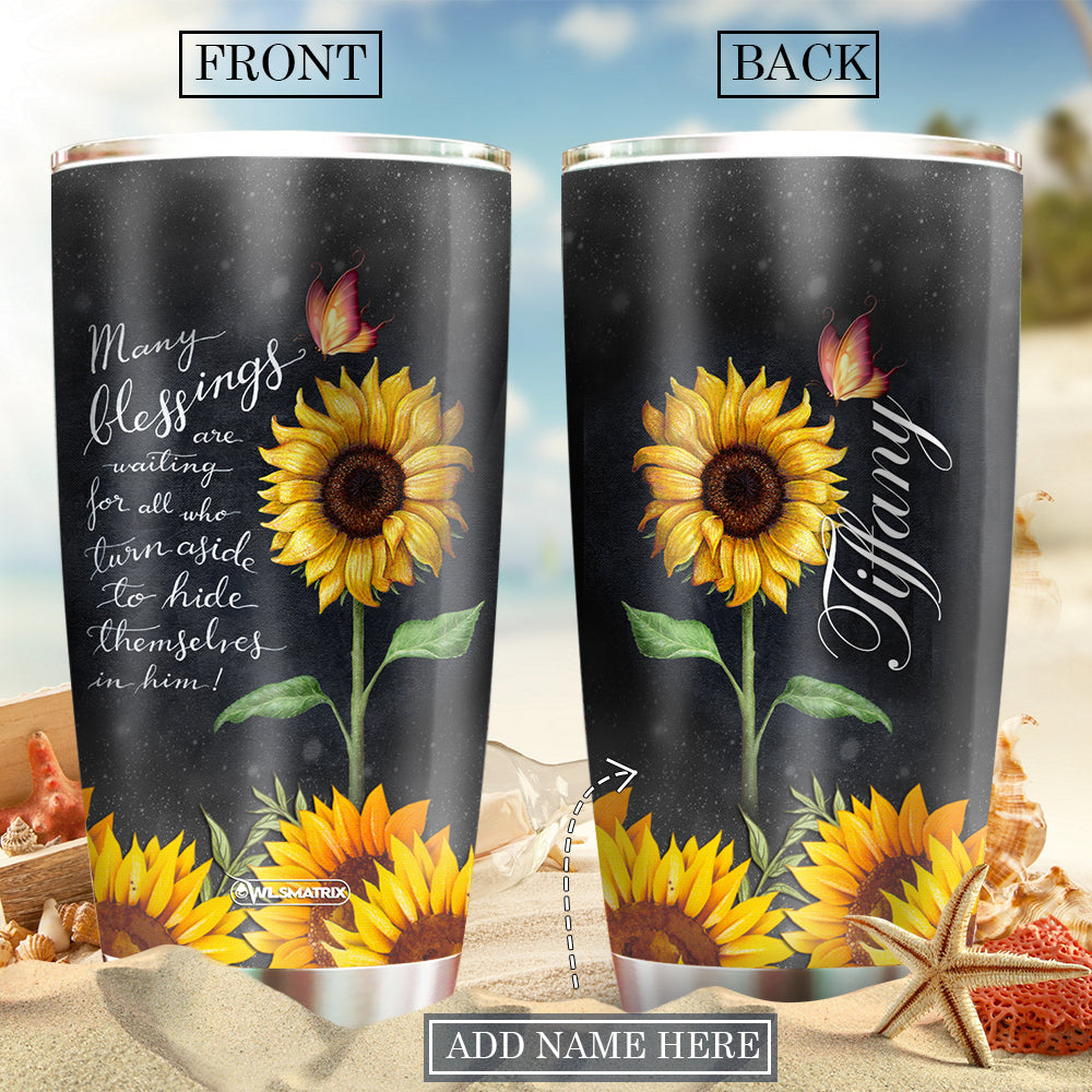Sunflower Many Blessings Personalized 20 Oz Tumbler For Coffee Travel And Daily Drinks