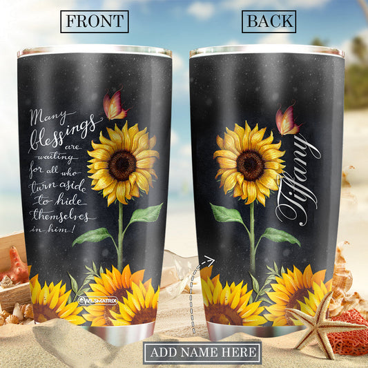 Sunflower Many Blessings Personalized 20 Oz Tumbler For Coffee Travel And Daily Drinks
