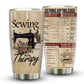 Sewing Is My Therapy 20 Oz Tumbler For Coffee Travel And Daily Drinks