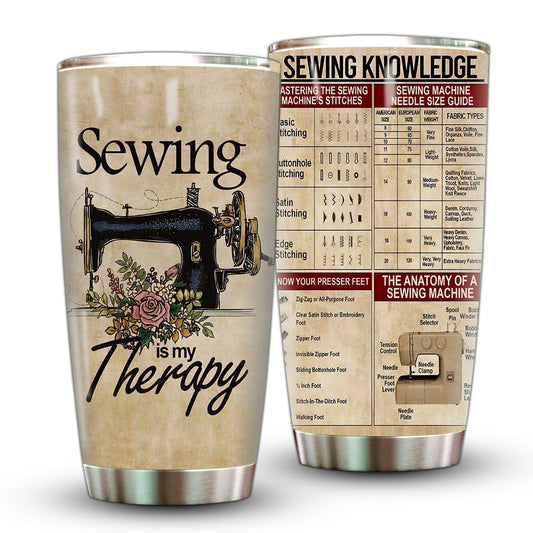 Sewing Is My Therapy 20 Oz Tumbler For Coffee Travel And Daily Drinks