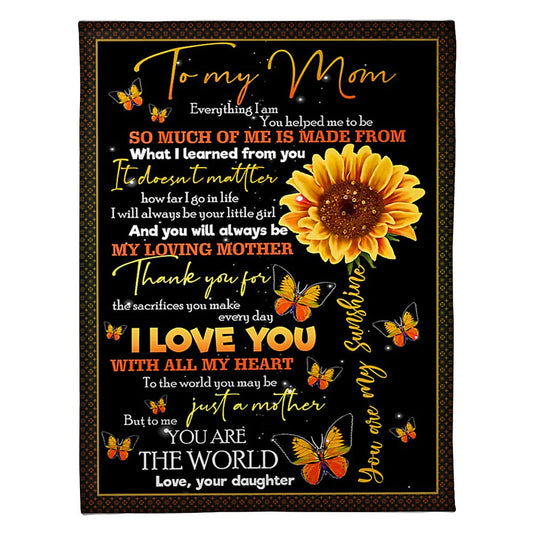 Sunflower To My Mom Flannel Blanket For Cozy Bedroom Sofa Decor