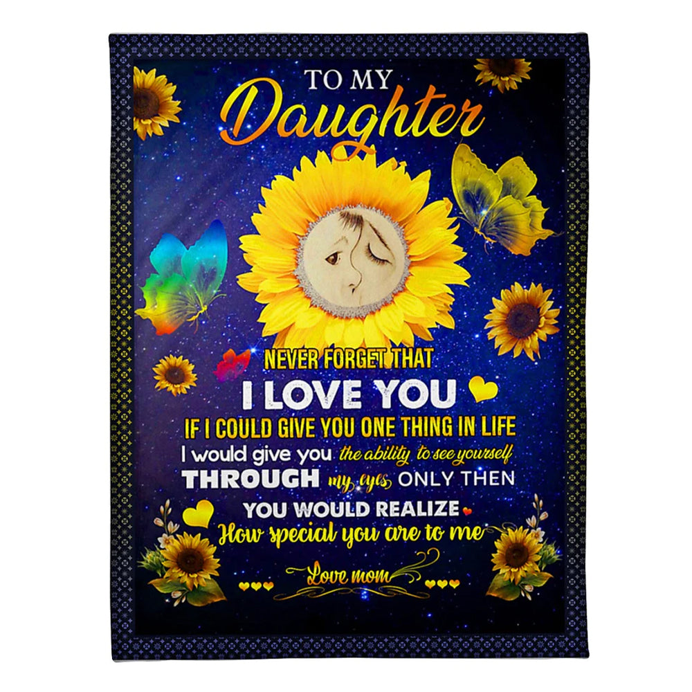 Sunflower Never Forget I Love You Mom To Daughter Flannel Blanket For Cozy Bedroom Sofa Decor