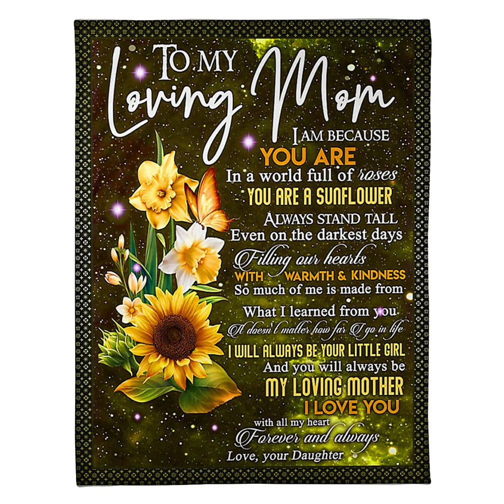 Sunflower To My Mom You Will Always Be My Loving Mom Flannel Blanket For Cozy Bedroom Sofa Decor
