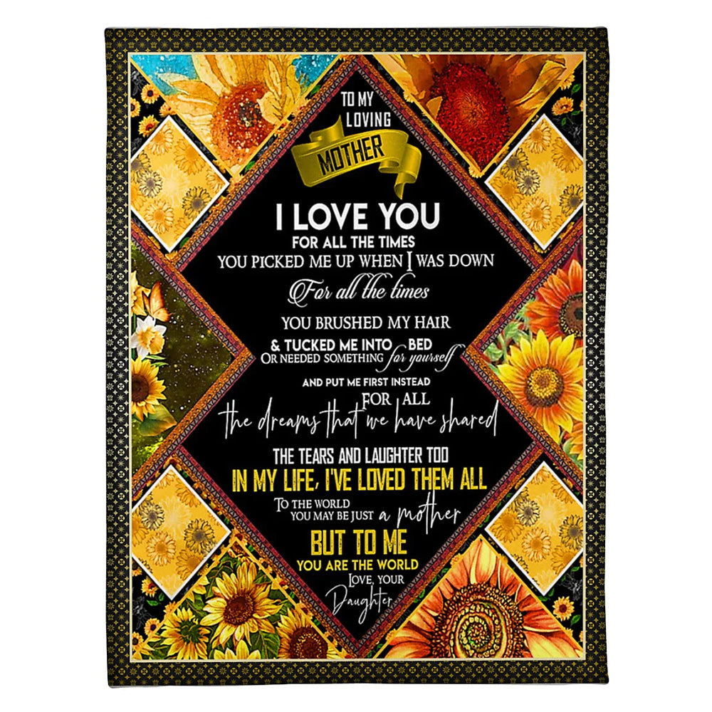Sunflower You Will Always Be My Loving Mother In My Life Flannel Blanket For Cozy Bedroom Sofa Decor