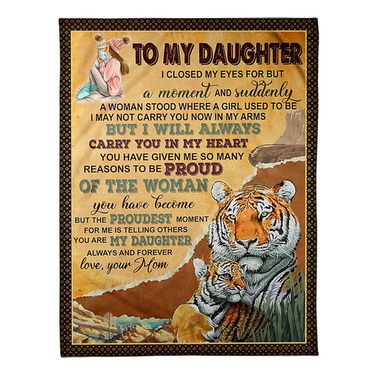 Tiger I Will Always Carry You Daughter Gift Flannel Blanket For Cozy Bedroom Sofa Decor