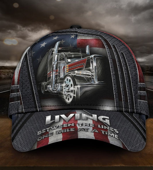 Truck Living Between Lines Mile At A Time Classic Cap For Parties Vacations And Relaxed Daily Outfits