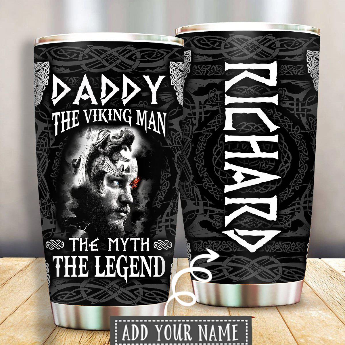 Viking Daddy The Legend Personalized 20 Oz Tumbler For Coffee Travel And Daily Drinks