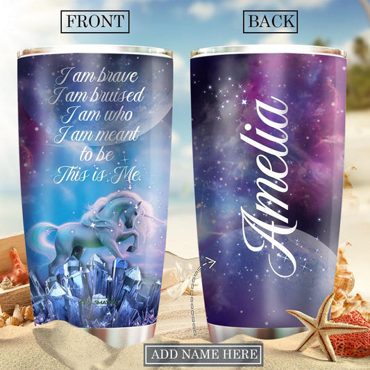 Unicorn I Am Brave Personalized 20 Oz Tumbler For Coffee Travel And Daily Drinks