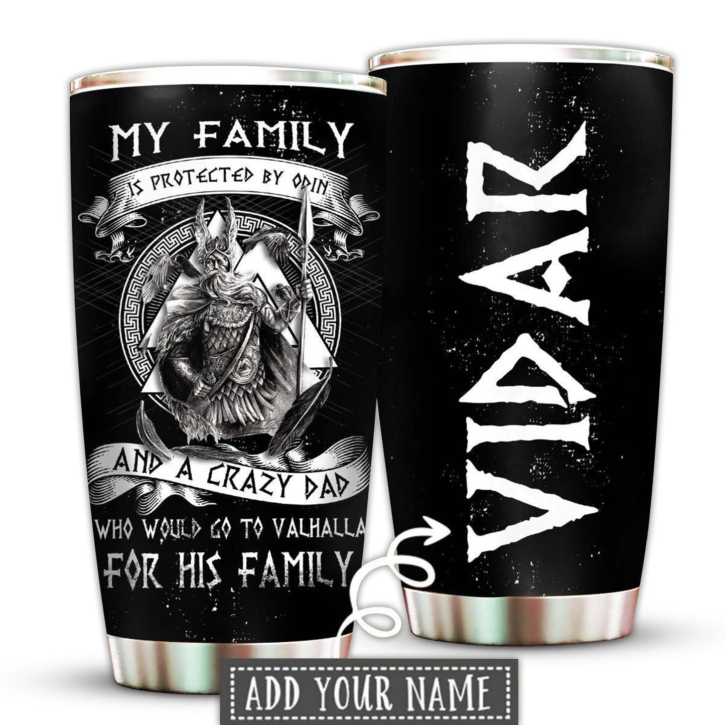 Viking My Family Is Protected Personalized 20 Oz Tumbler For Coffee Travel And Daily Drinks