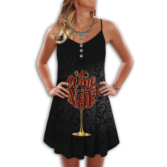Wine Summer Vibes Why Not – Women's Summer Sleeveless V-Neck Camisole Dress
