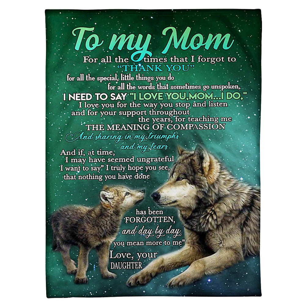 Wolf I Loved You My Whole Life Mother Flannel Blanket For Cozy Bedroom Sofa Decor