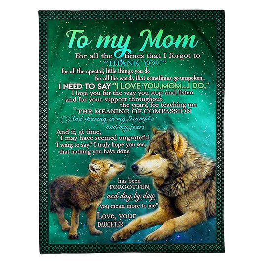 Wolf I Loved You My Whole Life Flannel Blanket For Cozy Bedroom Sofa Decor
