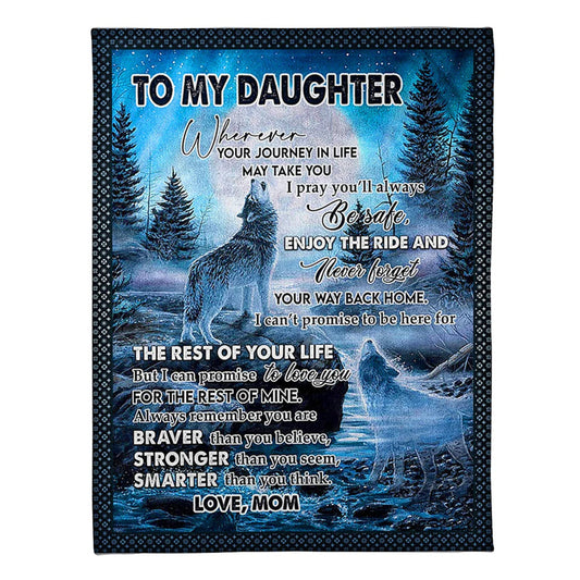 Wolf The Rest Of Your Life Daughter Gift Flannel Blanket For Cozy Bedroom Sofa Decor