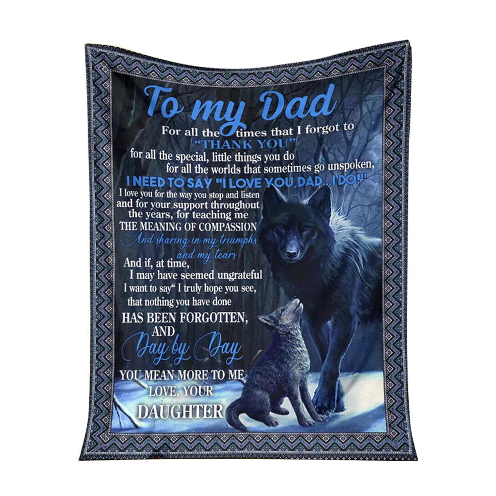 Wolf To My Dad Fathers Day I Love You Flannel Blanket For Cozy Bedroom Sofa Decor