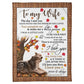 Wolf To My Wife The Day I Met You Flannel Blanket For Cozy Bedroom Sofa Decor