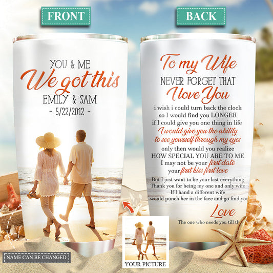 You And Me Couple To My Wife Love You Couple Gift Custom Photo 20 Oz Tumbler For Coffee Travel And Daily Drinks