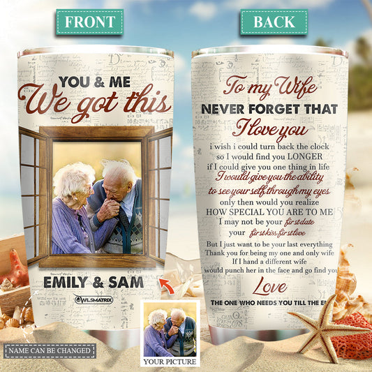 You And Me Couple To My Wife Couple Gift Custom Photo 20 Oz Tumbler For Coffee Travel And Daily Drinks