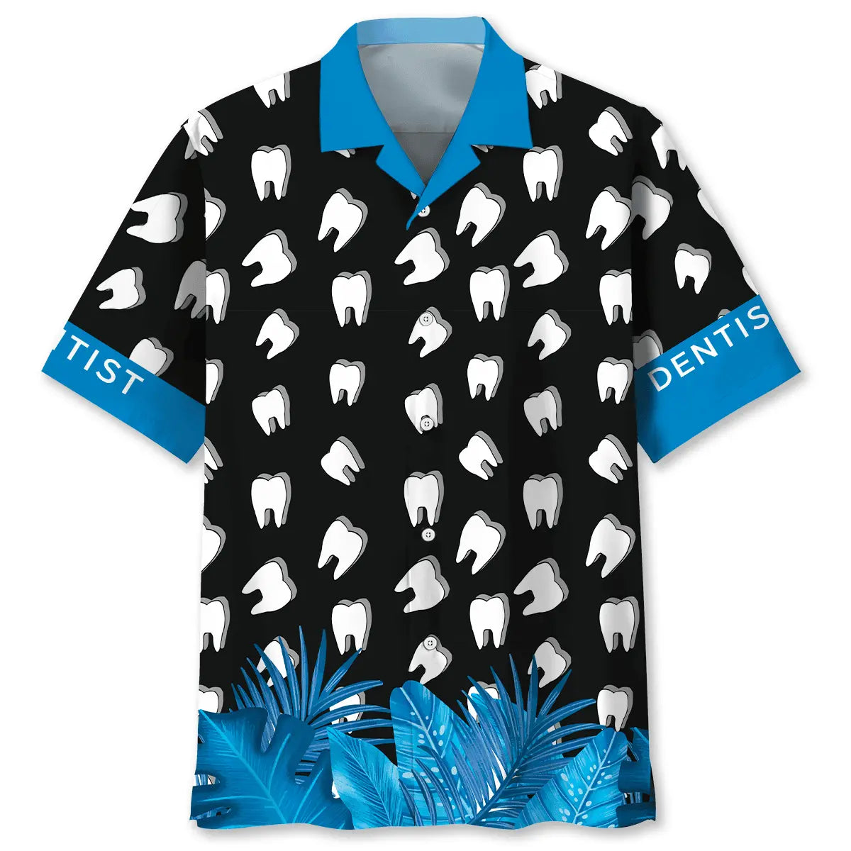 Dentist Humor Hawaiian Shirt For Beach Party And Seasonal Wardrobe