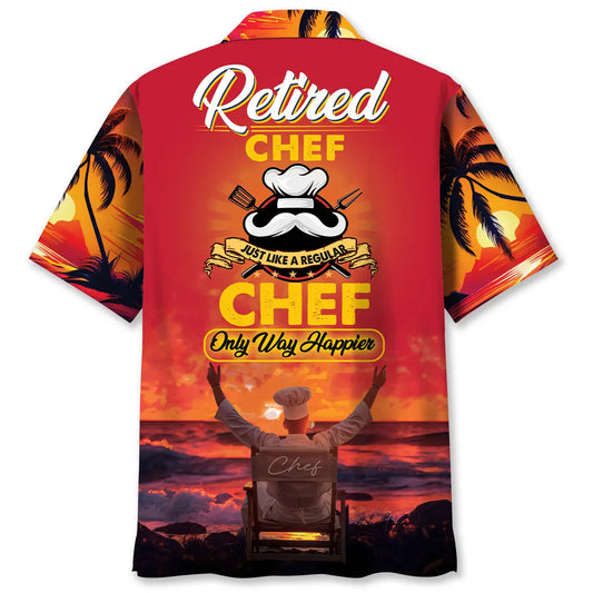 Chef Retirement Hawaiian Shirt For Summer Road Trip, Tropical Holiday, And Travel Ready Style