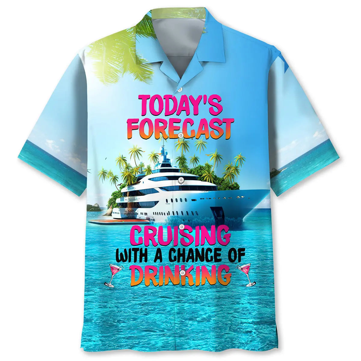 Cruise Forecast Hawaiian Shirt For Tropical Holidays, Resort Trips, And Relaxed Coastal Style