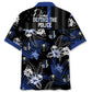 Police Service Support Hawaiian Shirt For Cruise Journey, Resort Escape, And Relaxed Summer Style