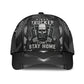 Truck Driver Lifestyle Cant Stay Home Classic Cap For Summer Outings Festivals And Relaxed Daily Wear
