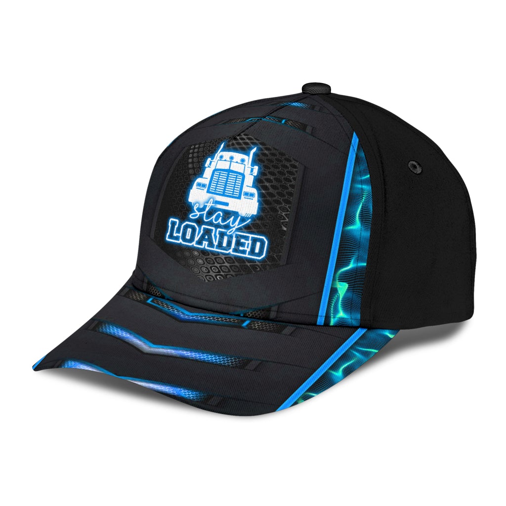 Truck Driver Lifestyle Stay Loaded Neon Classic Cap For Weekend Travel Outdoor Events And Casual Outfits